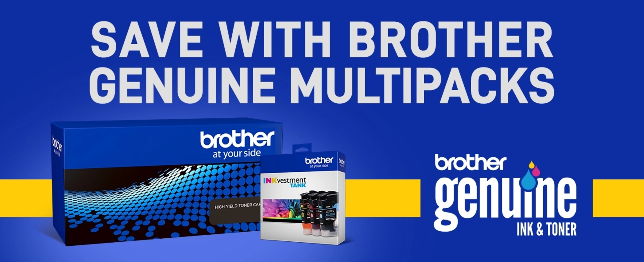Save with Brother Genuine Multipacks