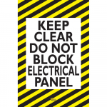 "Keep Clear Do Not Block Electrical Panel" Sign